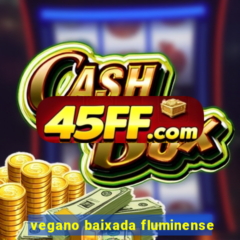 vegano baixada fluminense